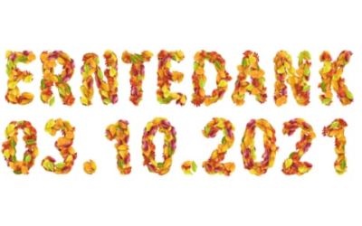 Erntedank am 03.10.2021