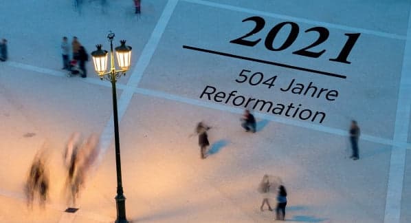 Reformationsgottesdienste 2021