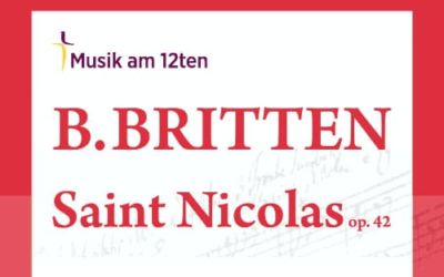 Musik am 12ten:  Saint Nicolas – A cantata
